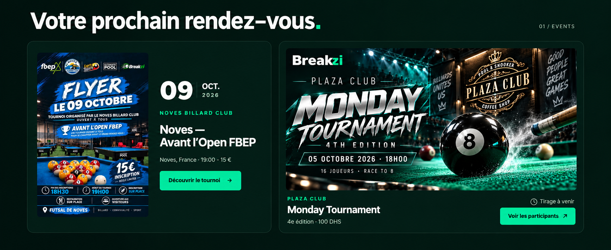 Plaza Club — Monday Tournament 4th Edition · 05 octobre 2026 · 18h00 · 16 joueurs · Race to 8